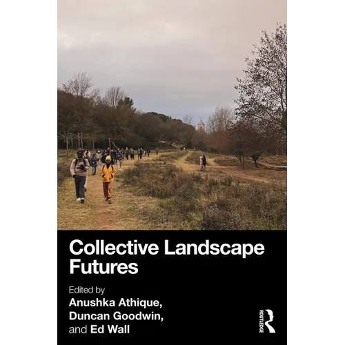 Collective Landscape Futures