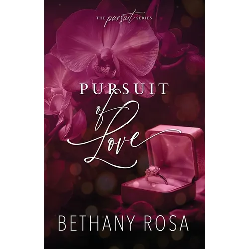Pursuit of Love: An Angsty, He Falls First, Spicy Standalone Romance - Paperback