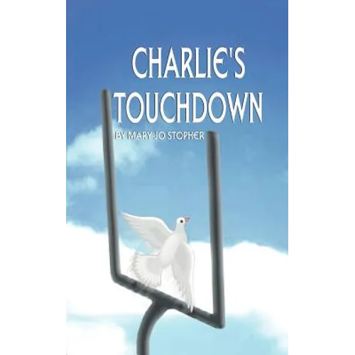 Charlie's Touchdown - Paperback