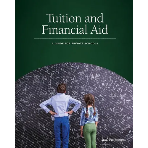 Tuition and Financial Aid: A Guide for Private Schools - Paperback