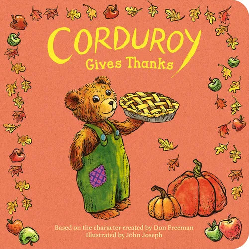 Corduroy Gives Thanks - Board Book