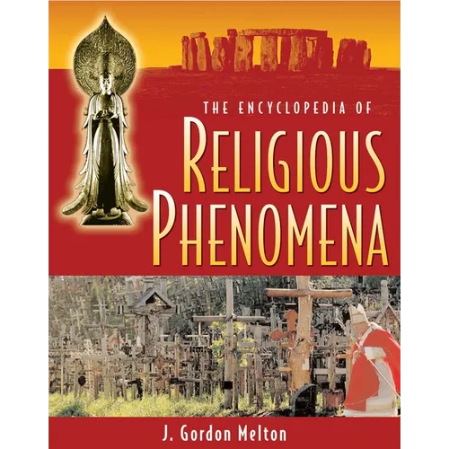 The Encyclopedia of Religious Phenomena - Paperback