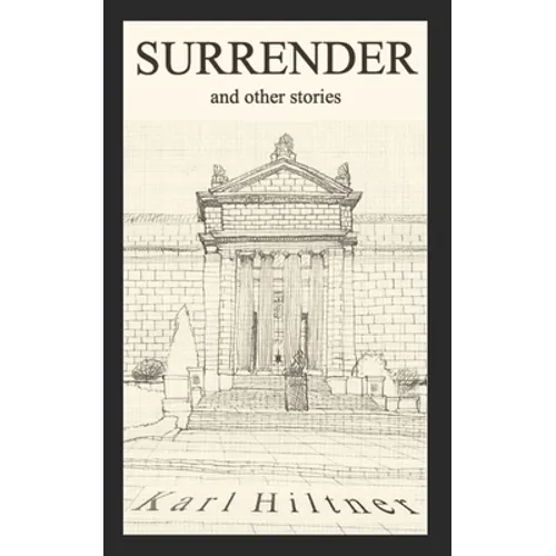 SURRENDER and other stories - Paperback
