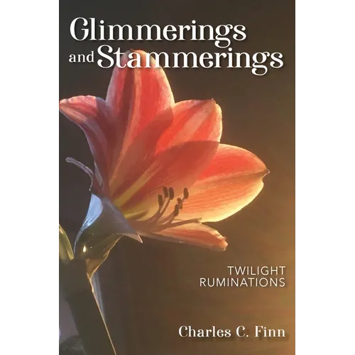Glimmerings and Stammerings - Paperback