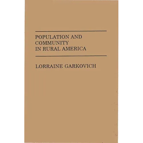 Population and Community in Rural America - Paperback