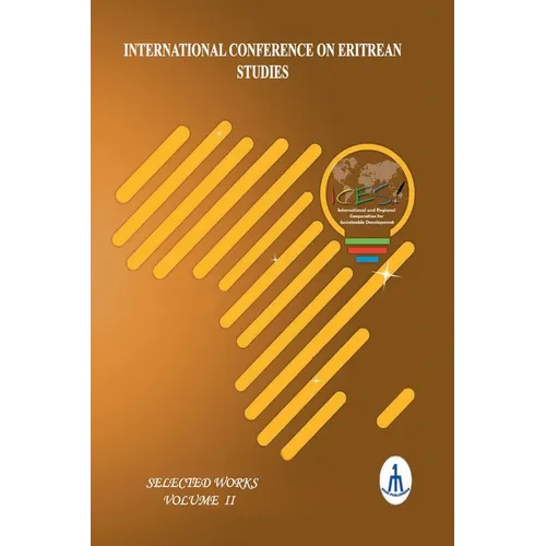 International Conference on Eritrean Studies Volume 2 (ICES 2025 V2) - Paperback