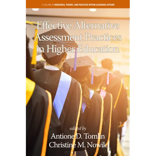 Effective Alternative Assessment Practices in Higher Education - Paperback