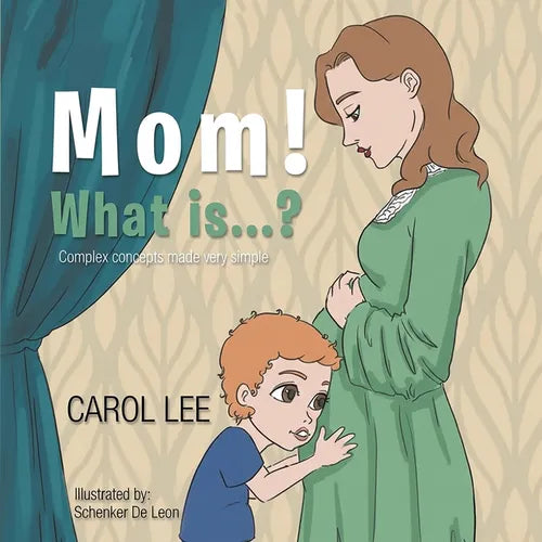 MOM! What is...?: Complex Concepts Made Very Simple - Paperback