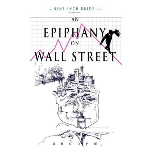 An Epiphany On Wall Street - Paperback