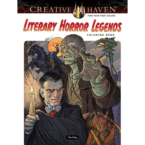 Creative Haven Literary Horror Legends Coloring Book - Paperback