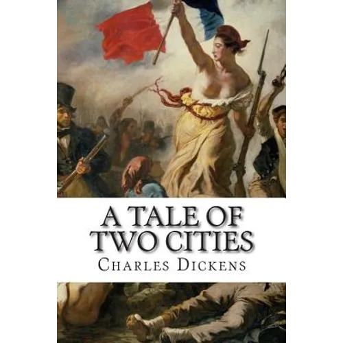 A Tale Of Two Cities: A Story Of The French Rvolution - Paperback