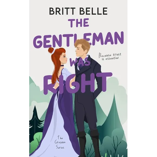 The Gentleman Was Right - Paperback