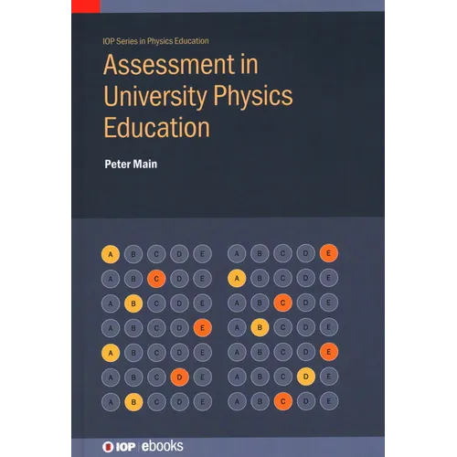 Assessment in University Physics Education - Hardcover