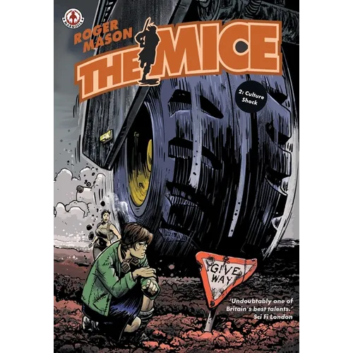 The Mice: Book 2 - Culture Shock