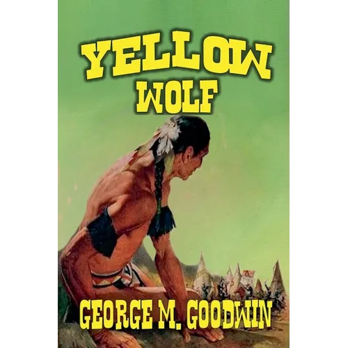 Yellow Wolf - Paperback