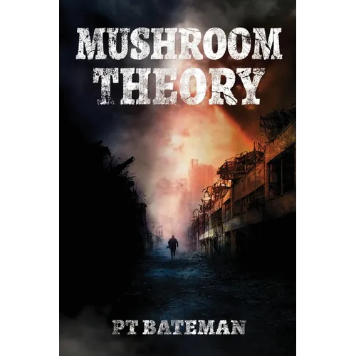 Mushroom Theory - Paperback