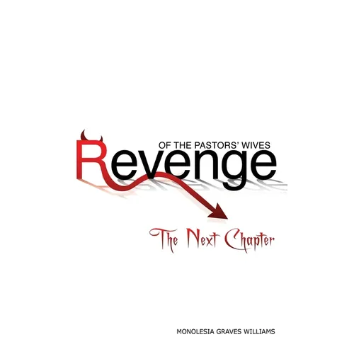 Revenge of the Pastors' Wives: The Next Chapter - Paperback