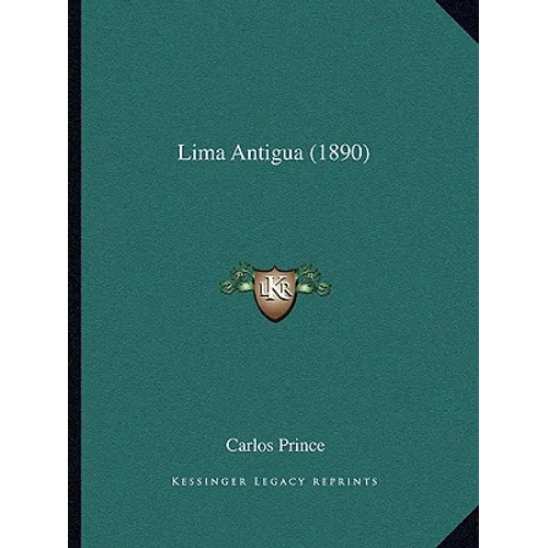 Lima Antigua (1890)