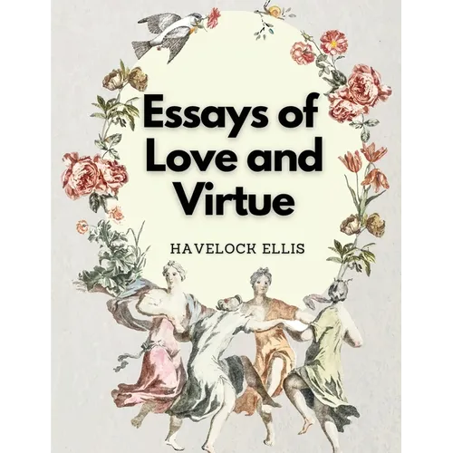 Essays of Love and Virtue - Paperback