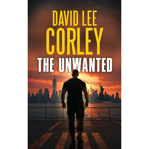 The Unwanted - Hardcover