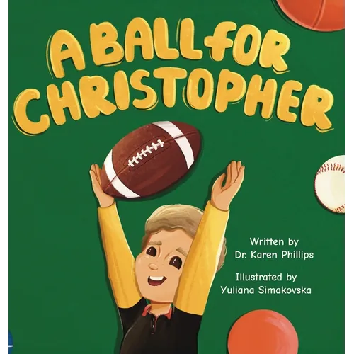 A Ball For Christopher - Hardcover