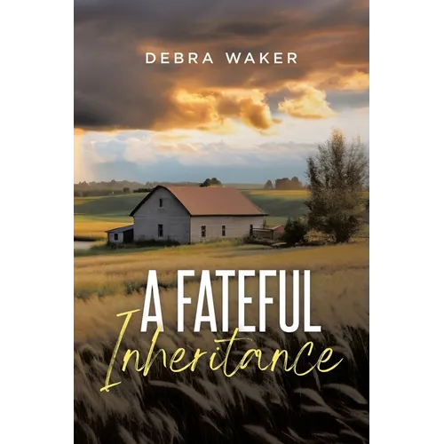 A Fateful Inheritance - Paperback