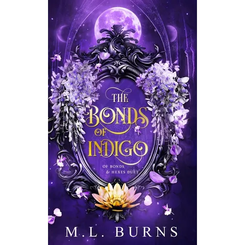 The Bonds of Indigo - Hardcover