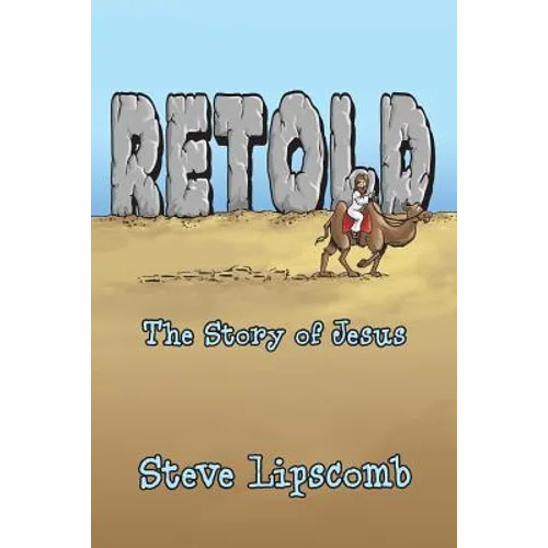 Retold: The Story of Jesus - Paperback