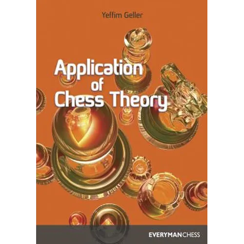 Application of Chess Theory - Paperback