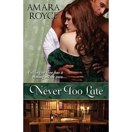 Never Too Late - Paperback