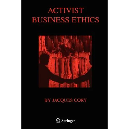 Activist Business Ethics - Paperback