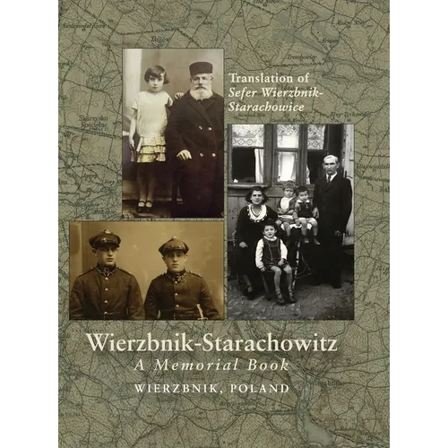 Wierzbnik-Starachowitz Memorial Book - Hardcover