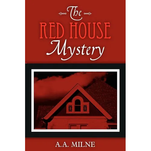 The Red House Mystery - Paperback
