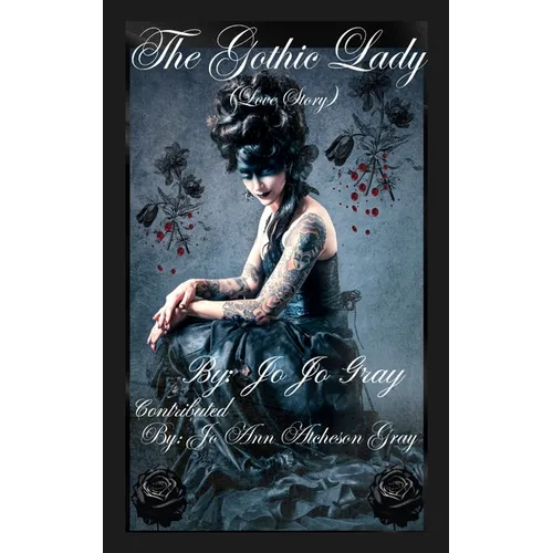 The Gothic Lady (Love Story) - Paperback