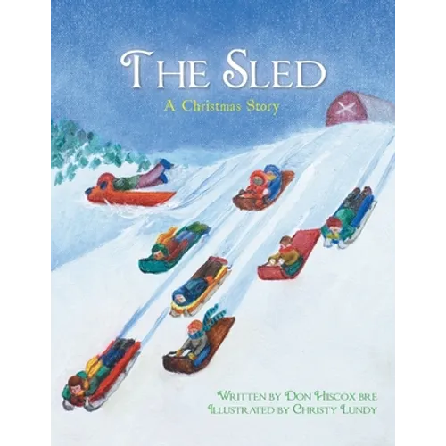 The Sled: A Christmas Story - Paperback