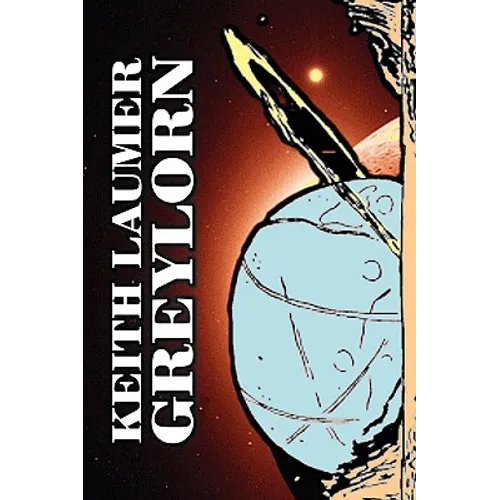 Greylorn by Keith Laumer, Science Fiction, Adventure, Fantasy, Space Opera - Paperback