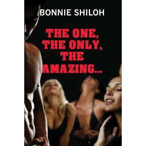 The One, The Only, The Amazing... - Paperback