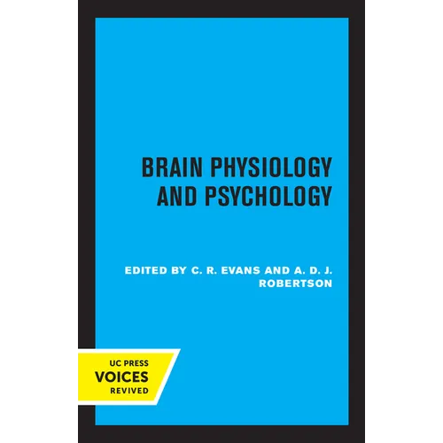 Brain Physiology and Psychology - Paperback