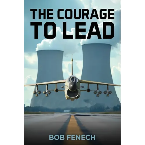 The Courage to Lead