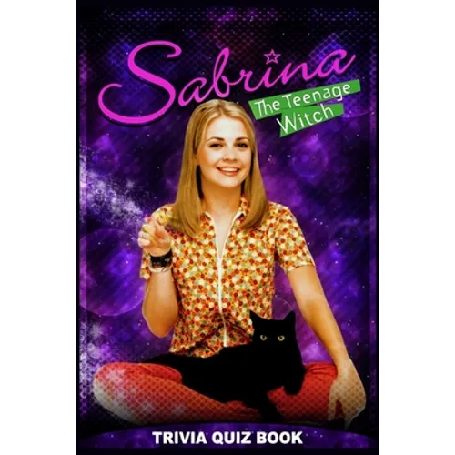 Sabrina The Teenage Witch: Trivia Quiz Book - Paperback