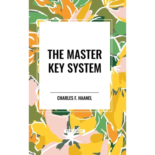 The Master Key System - Hardcover