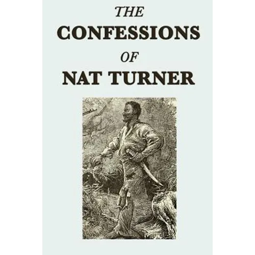 The Confessions of Nat Turner - Paperback
