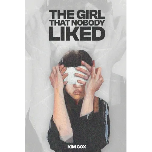 The Girl That Nobody Liked - Paperback