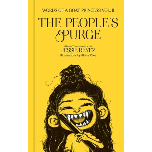 The People's Purge: Words of a Goat Princess Volume II - Hardcover