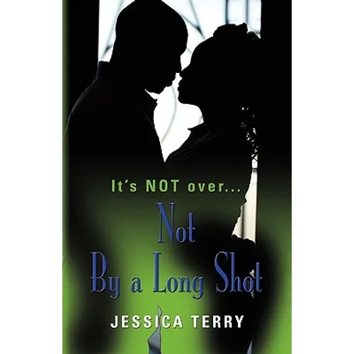 Not by a Long Shot - Paperback