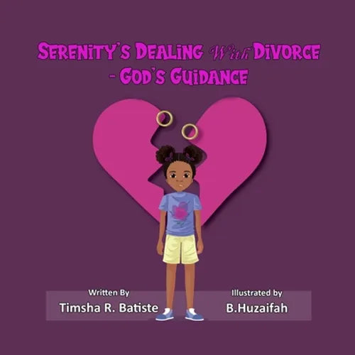 Serenity's Dealing With Divorce- God's Guidance - Paperback