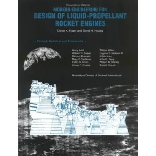 Modern Engineering for Design of Liquid Propellant Rocket Engines - Hardcover