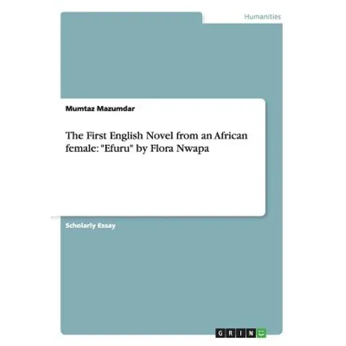 The First English Novel from an African female: 