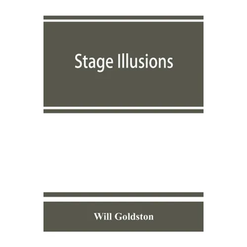 Stage illusions - Paperback
