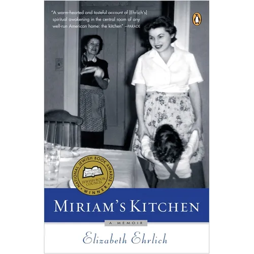 Miriam's Kitchen: A Memoir - Paperback